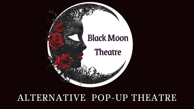 Black Moon Theatre Company - Hành Trình Vượt Qua Giới Hạn